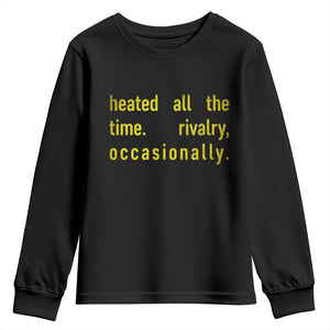 Funny Heated All The Time Rivalry Occasionally Youth Sweatshirt LGBT Ice Hockey TS11 Black Print Your Wear