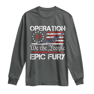 Operation Epic Fury Long Sleeve Shirt Military Bomber Stealth Jet Vintage American Flag TS11 Dark Heather Print Your Wear