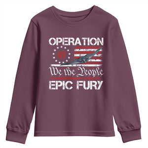 Operation Epic Fury Youth Sweatshirt Military Bomber Stealth Jet Vintage American Flag TS11 Maroon Print Your Wear