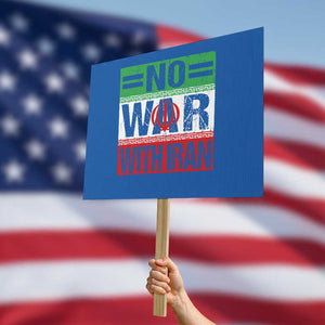No War With Iran Protest Sign Freedom For Iranians Vintage Iran Flag TS11 Horizontal 18" × 24" Blue Print Your Wear