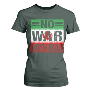 No War With Iran T Shirt For Women Freedom For Iranians Vintage Iran Flag TS11 Dark Forest Green Print Your Wear