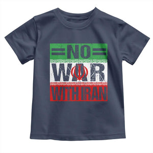 No War With Iran Toddler T Shirt Freedom For Iranians Vintage Iran Flag TS11 Navy Print Your Wear