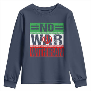 No War With Iran Youth Sweatshirt Freedom For Iranians Vintage Iran Flag TS11 Navy Print Your Wear