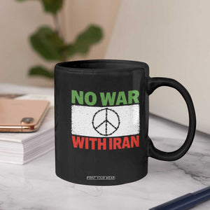 No War With Iran Coffee Mug Iranian People Support Barbed Wire Peace Sign TS11 Print Your Wear