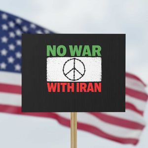 No War With Iran Protest Sign Iranian People Support Barbed Wire Peace Sign TS11 Horizontal 18" × 24" Black Print Your Wear