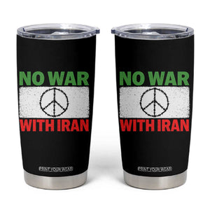 No War With Iran Tumbler Cup Iranian People Support Barbed Wire Peace Sign TS11 Black Print Your Wear