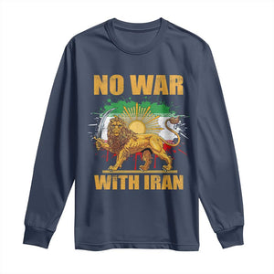 No War With Iran Long Sleeve Shirt Iran Flag Lion And Sun Persian Pride TS11 Navy Print Your Wear