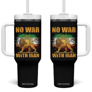 No War With Iran Tumbler With Handle Iran Flag Lion And Sun Persian Pride TS11 One Size: 40 oz Black Print Your Wear