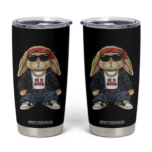 Hip Hop Easter Bunny He is Risen Jesus Religious Christian Tumbler Cup TS11 Black Print Your Wear