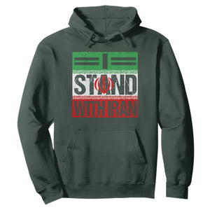 I Stand With Iran Hoodie Iranian People Freedom Protest TS11 Dark Forest Green Print Your Wear