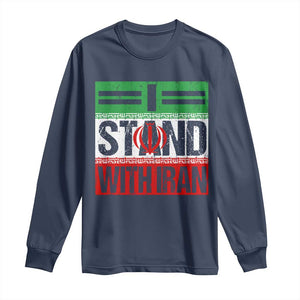 I Stand With Iran Long Sleeve Shirt Iranian People Freedom Protest TS11 Navy Print Your Wear