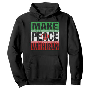 Make Peace With Iran Hoodie Peace Pacifist Stop War In Middle East TS11 Black Print Your Wear