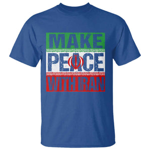 Make Peace With Iran T Shirt Peace Pacifist Stop War In Middle East TS11 Royal Blue Print Your Wear