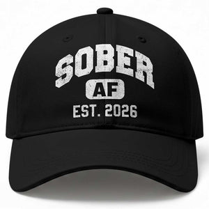 Sober AF 2026 AA Recovery Achiever Sobriety Anniversary Baseball Cap TS11 Print Your Wear