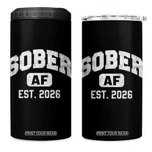 Sober AF 2026 AA Recovery Achiever Sobriety Anniversary 4 in 1 Can Cooler Tumbler TS11 One Size: 16 oz Black Print Your Wear