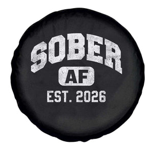 Sober AF 2026 AA Recovery Achiever Sobriety Anniversary Spare Tire Cover TS11 Print Your Wear