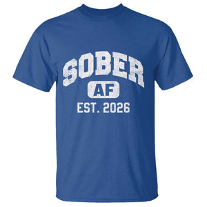 Sober AF 2026 AA Recovery Achiever Sobriety Anniversary T Shirt TS11 Royal Blue Print Your Wear