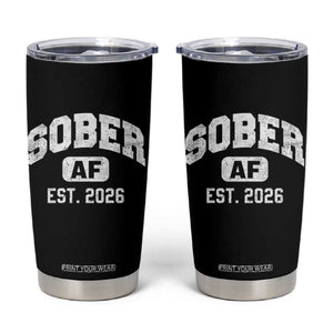 Sober AF 2026 AA Recovery Achiever Sobriety Anniversary Tumbler Cup TS11 Black Print Your Wear