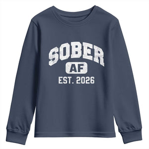 Sober AF 2026 AA Recovery Achiever Sobriety Anniversary Youth Sweatshirt TS11 Navy Print Your Wear