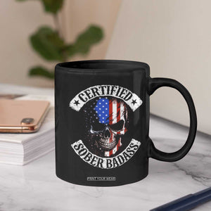 Certified Sober Badass Coffee Mug Sobriety Alcohol Fighters Vintage Skull