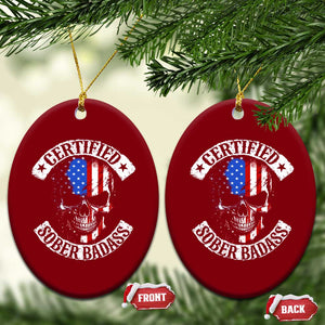 Certified Sober Badass Ceramic Ornament Sobriety Alcohol Fighters Vintage Skull