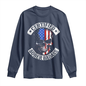 Certified Sober Badass Long Sleeve Shirt Sobriety Alcohol Fighters Vintage Skull