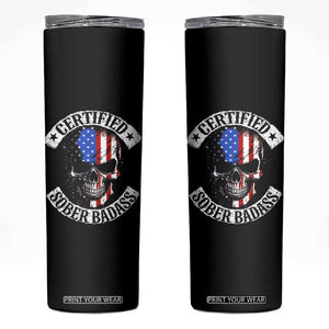 Certified Sober Badass Skinny Tumbler Sobriety Alcohol Fighters Vintage Skull