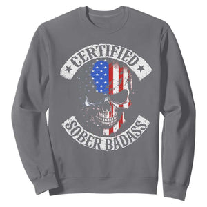 Certified Sober Badass Sweatshirt Sobriety Alcohol Fighters Vintage Skull