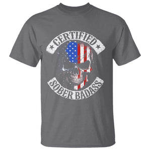 Certified Sober Badass T Shirt Sobriety Alcohol Fighters Vintage Skull