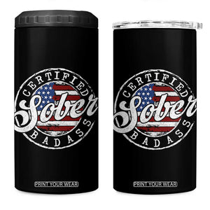 Certified Sober Badass 4 in 1 Can Cooler Tumbler Sobriety Alcohol Recovery Vintage American Flag