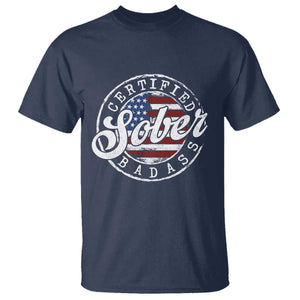 Certified Sober Badass T Shirt Sobriety Alcohol Recovery Vintage American Flag