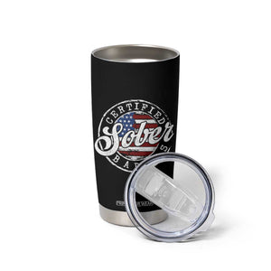Certified Sober Badass Tumbler Cup Sobriety Alcohol Recovery Vintage American Flag