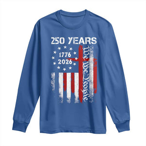 250 Years America Anniversary Christian USA Flag Long Sleeve Shirt TS11 Royal Blue Print Your Wear