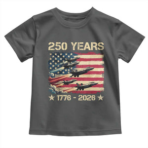 USA 250 Years 1776 2026 Patriotic Jets Trail American Flag Toddler T Shirt TS11 Dark Heather Print Your Wear