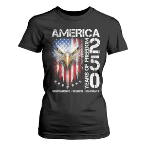 America 250 Years Of Freedom T Shirt For Women USA Anniversary Bald Eagle Patriotic Jets TS11 Black Print Your Wear