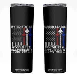 USA 250th Anniversary Skinny Tumbler Vintage American Flag Jets Semiquincentennial TS11 Black Print Your Wear