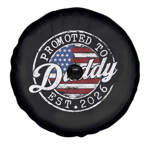 Promoted to Daddy 2026 Spare Tire Cover New Dad US Flag Fathers Day TS11 Print Your Wear