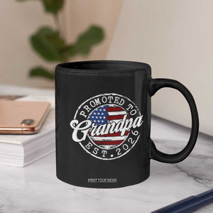 Promoted to Grandpa 2026 Coffee Mug New Grandfather US Flag Fathers Day TS11 Print Your Wear