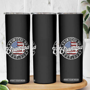 Promoted to Grandpa 2026 Skinny Tumbler New Grandfather US Flag Fathers Day TS11 Print Your Wear