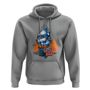 Funny Sailing Hoodie We're Gonna Need A Bigger Boat Vintage Boating TS11 Sport Gray Print Your Wear