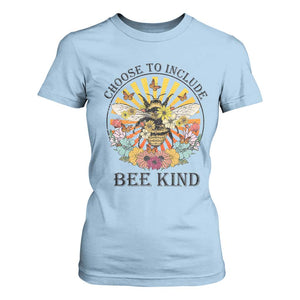 Autism Awareness T Shirt For Women Choose To Include Bee Kind Retro Vintage Flower Bee TS11 Light Blue Print Your Wear