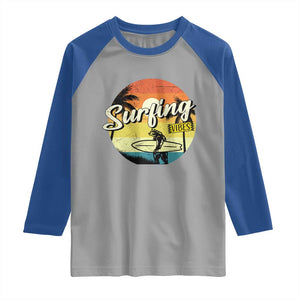 Surfing Lover Raglan Shirt Surfing Vibes Retro Vintage Summer Vacation TS11 Sport Gray Royal Print Your Wear