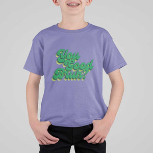 Mental Health Awareness T Shirt For Kid Retro Groovy You Good Bruh TS11 Violet Print Your Wear