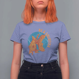 Goldfish Lover T Shirt For Women Be A Goldfish TS11 Violet Print Your Wear