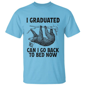 Graduation T Shirt I Graduated Can I Go Back To Bed Now Cute Sloth TS11 Sky Print Your Wear