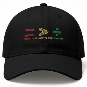 Juneteenth Equality Is Greater Than Division Baseball Cap Equal Rights Math Symbol