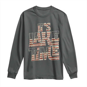 Funny It's Lake Time Long Sleeve Shirt Patriotic Boater American Flag USA 4th of July TS11 Dark Heather Print Your Wear