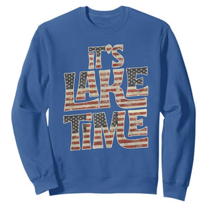 Funny It's Lake Time Sweatshirt Patriotic Boater American Flag USA 4th of July TS11 Royal Blue Print Your Wear