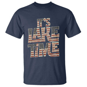 Funny It's Lake Time T Shirt Patriotic Boater American Flag USA 4th of July TS11 Navy Print Your Wear