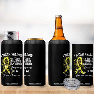Sarcoma Awareness 4 in 1 Can Cooler Tumbler I Wear Yellow For Someone Who Means Everything To Me TS11 Print Your Wear